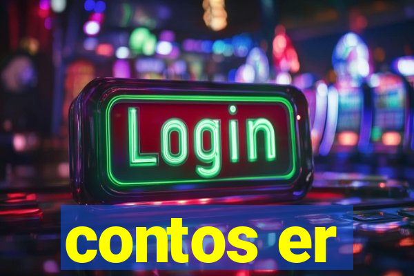 contos er